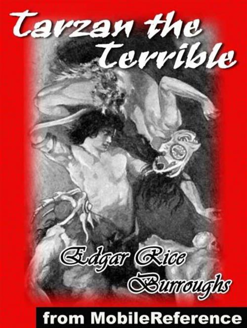 Cover of the book Tarzan The Terrible (Mobi Classics) by Edgar Rice Burroughs, MobileReference