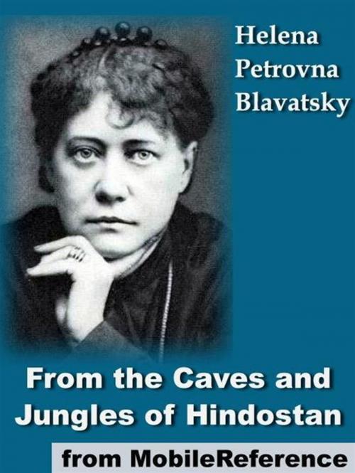Cover of the book From The Caves And Jungles Of Hindostan (Mobi Classics) by H. P. Blavatsky, MobileReference