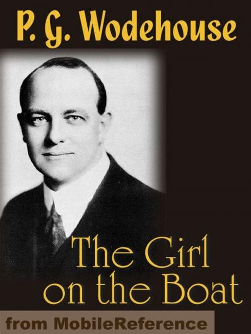 Cover of the book The Girl On The Boat (Mobi Classics) by P. G. Wodehouse, MobileReference