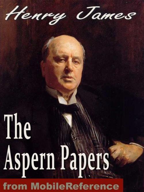 Cover of the book The Aspern Papers (Mobi Classics) by Henry James, MobileReference