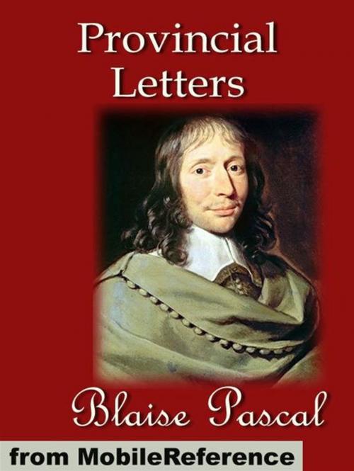 Cover of the book Provincial Letters (Mobi Classics) by Blaise Pascal, Thomas  M'Crie (Translator), MobileReference