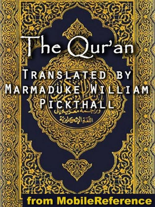 Cover of the book The Qur'an (Mobi Classics) by Marmaduke William Pickthall (Translator), MobileReference