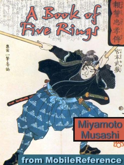 Cover of the book A Book Of Five Rings (Go Rin No Sho) (Mobi Classics) by Miyamoto Musashi, MobileReference