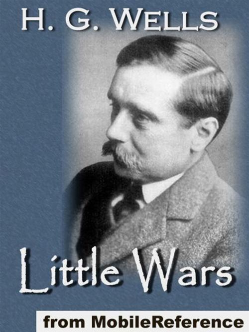 Cover of the book Little Wars (Mobi Classics) by H. G. Wells, MobileReference