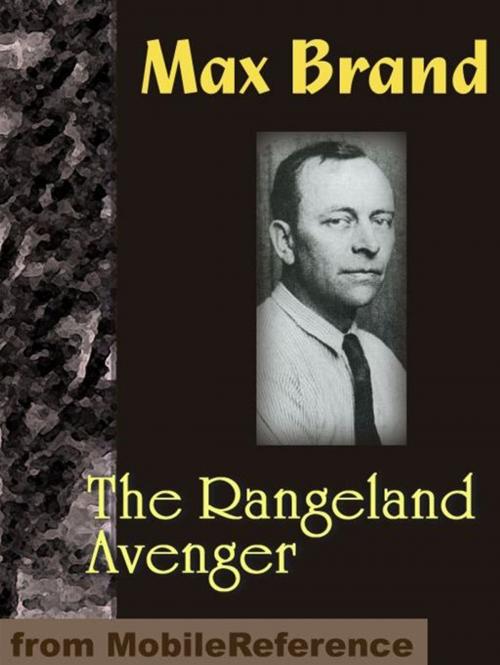 Cover of the book The Rangeland Avenger (Mobi Classics) by Max Brand, MobileReference