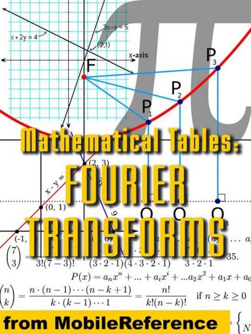 Cover of the book Mathematical Tables: Fourier Transforms (Mobi Study Guides) by MobileReference, MobileReference