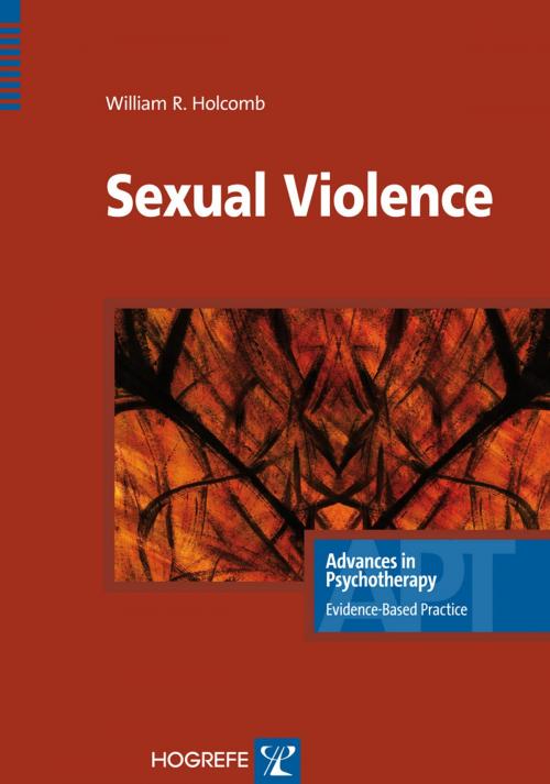 Cover of the book Sexual Violence by William R. Holcomb, Hogrefe Publishing