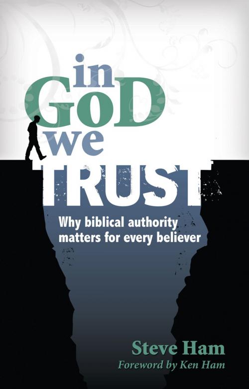 Cover of the book In God We Trust by Steve Ham, New Leaf Publishing Group, Inc.