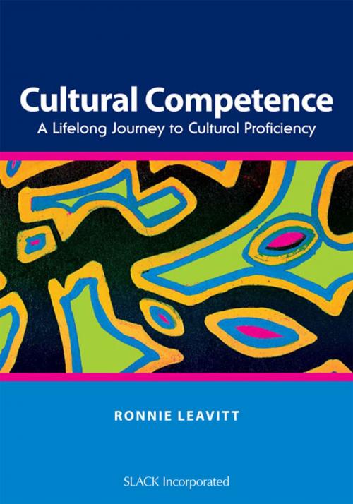 Cover of the book Cultural Competence by , SLACK Incorporated