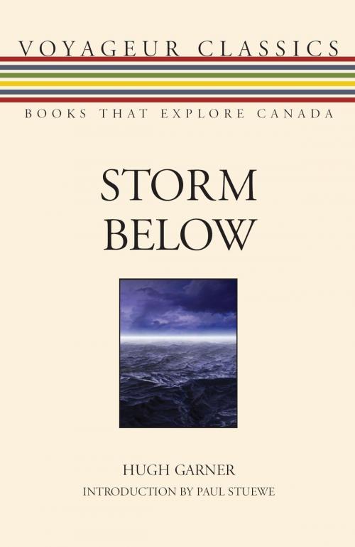 Cover of the book Storm Below by Hugh Garner, Dundurn