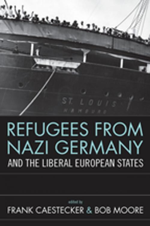 Cover of the book Refugees From Nazi Germany and the Liberal European States by , Berghahn Books