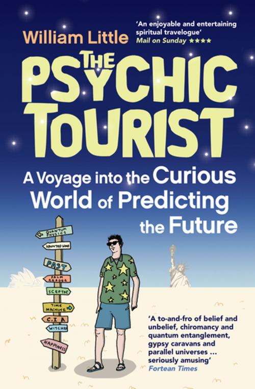 Cover of the book The Psychic Tourist by William Little, Icon Books Ltd