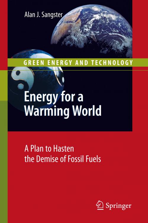 Cover of the book Energy for a Warming World by Alan John Sangster, Springer London