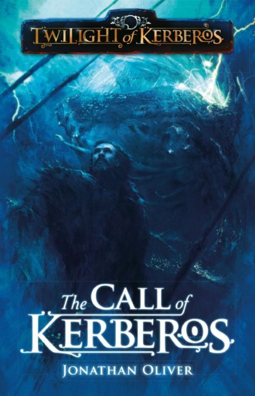 Cover of the book The Call of Kerberos by Jonathan Oliver, Rebellion Publishing Ltd