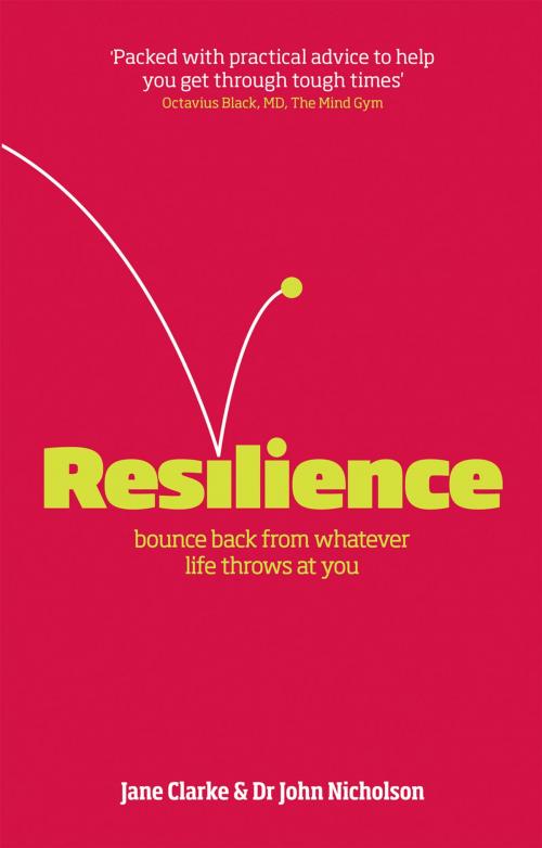 Cover of the book Resilience by Jane Clarke, Dr John Nicholson, Crimson Publishing