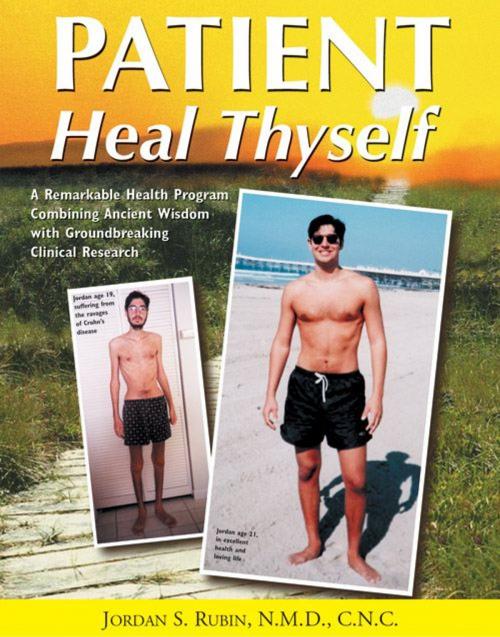 Cover of the book Patient Heal Thyself by Jordan Rubin, Freedom Press