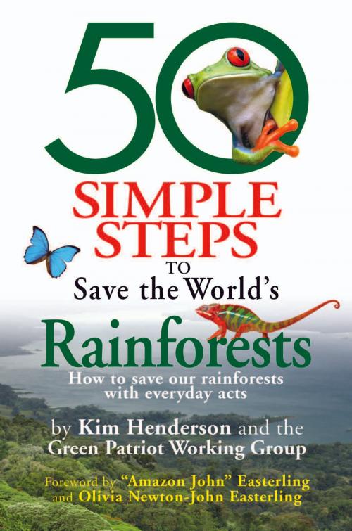 Cover of the book 50 Simple Steps to Save the World's Rainforests by Kim Henderson, Freedom Press