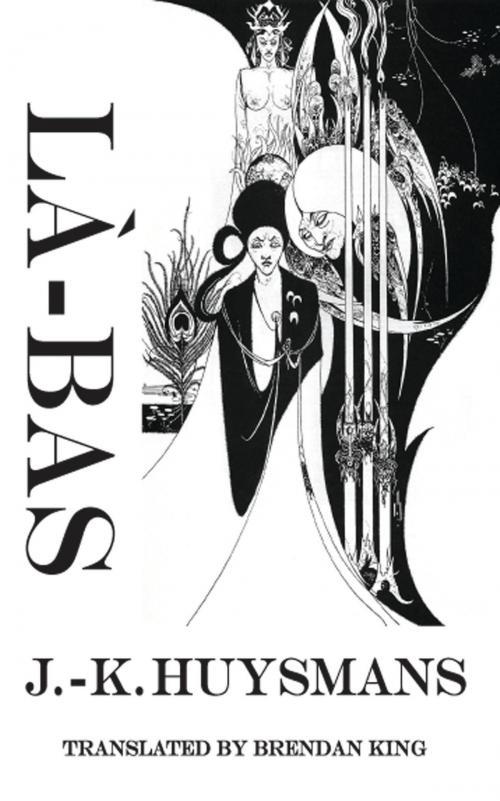 Cover of the book La-Bas by J.-K. Huysmans, Dedalus Ebooks