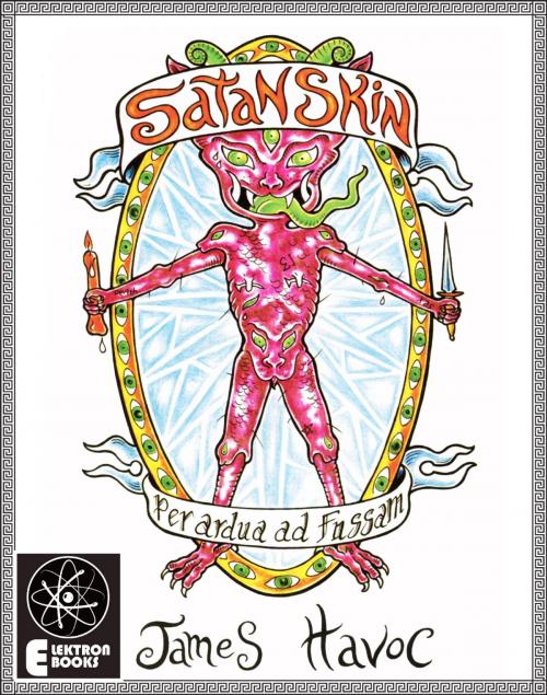 Cover of the book Satanskin by James Havoc, Elektron Ebooks