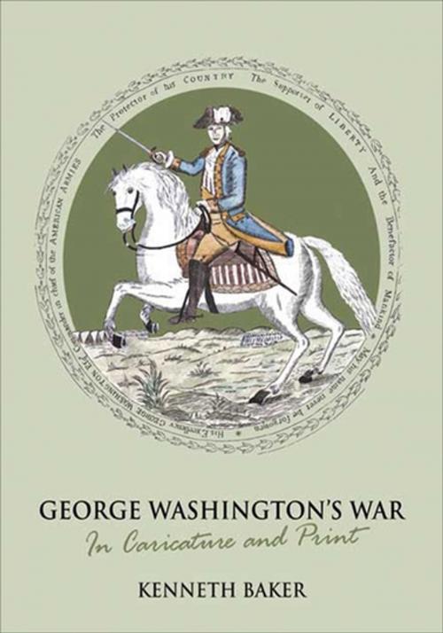 Cover of the book George Washington's War by Kenneth Baker, Grub Street Publishing