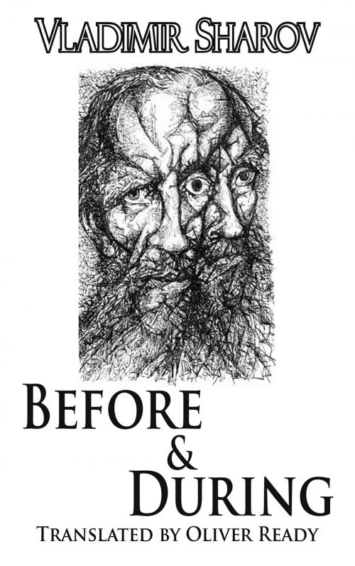 Cover of the book Before and During by Vladimir Sharov, Dedalus Ebooks