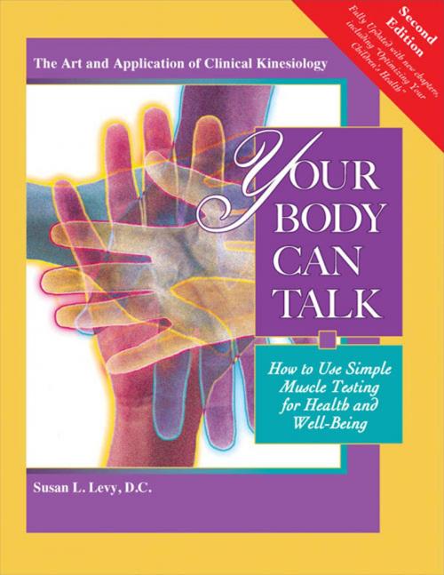 Cover of the book Your Body Can Talk, Revised 2nd Edition by Susan Levy, D.C., Kalindi Press