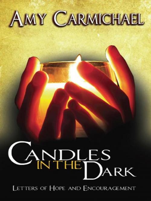 Cover of the book Candles in the Dark by Amy Carmichael, CLC Publications