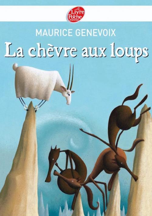 Cover of the book La chèvre aux loups by Maurice Genevoix, Livre de Poche Jeunesse