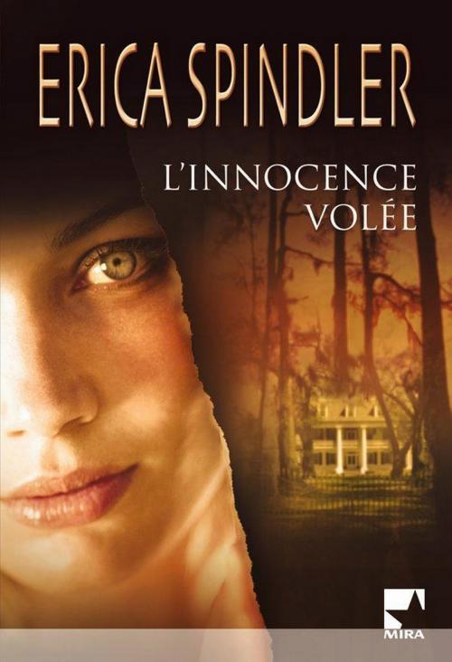 Cover of the book L'innocence volée by Erica Spindler, Harlequin