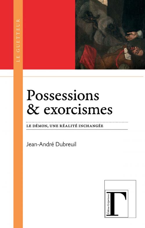 Cover of the book Possessions et exorcismes by Dubreuil Jean-André, Adverbum