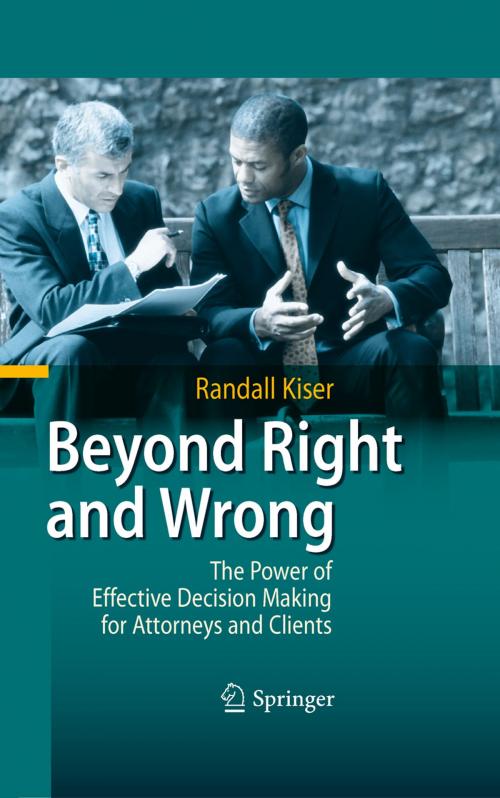 Cover of the book Beyond Right and Wrong by Randall Kiser, Springer Berlin Heidelberg