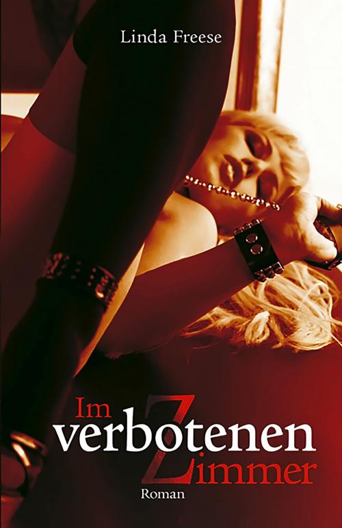 Cover of the book Im verbotenen Zimmer by Linda Freese, Carl Stephenson Verlag