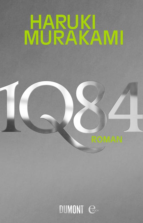 Cover of the book 1Q84 (Roman) by Haruki Murakami, DuMont Buchverlag