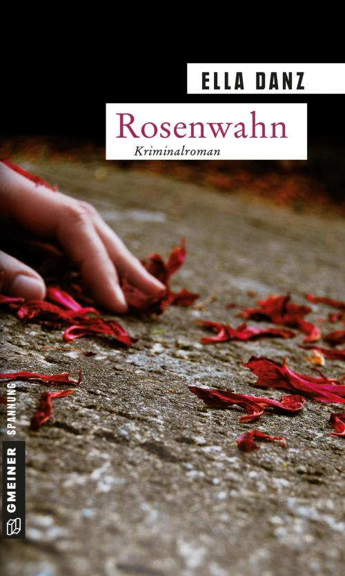 Cover of the book Rosenwahn by Ella Danz, GMEINER