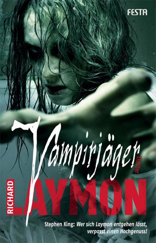 Cover of the book Vampirjäger by Richard Laymon, Festa Verlag
