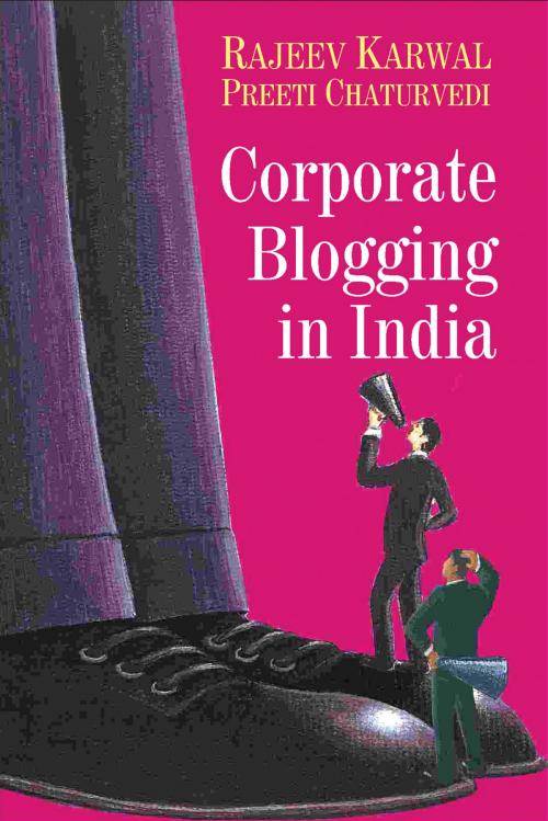 Cover of the book Corporate Blogging in India by Rajeev Karwal, Wisdom Tree Publishers