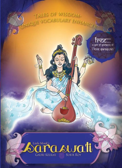 Cover of the book Little Monk's Saraswati by Gauri Kelkar, Wisdom Tree Publishers