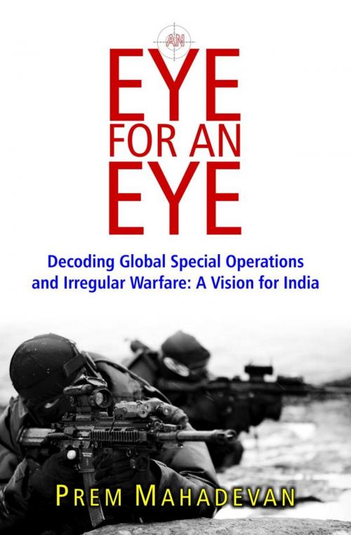 Cover of the book An Eye For An Eye by Prem Mahadevan, Wisdom Tree Publishers