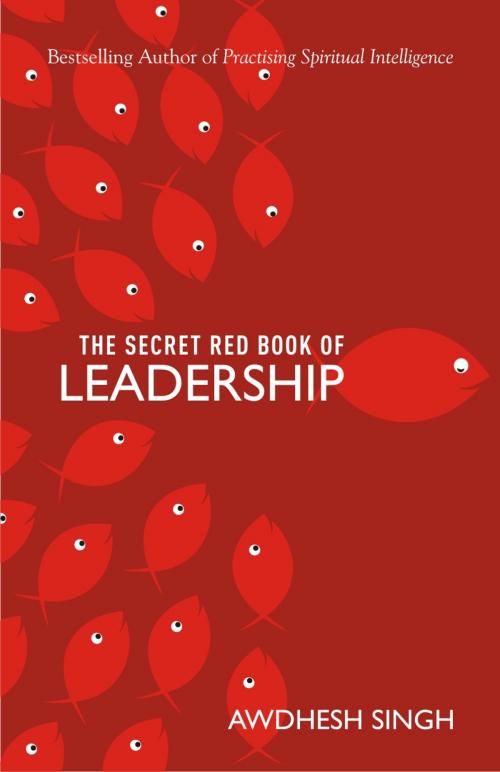 Cover of the book The Secret Red Book of Leadership by Awdhesh Singh, Wisdom Tree Publishers