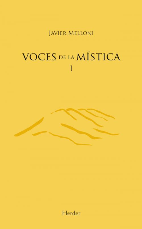 Cover of the book Voces de la mística I by Javier Melloni, Herder Editorial