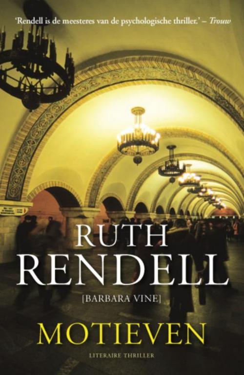 Cover of the book Motieven by Ruth Rendell, Bruna Uitgevers B.V., A.W.