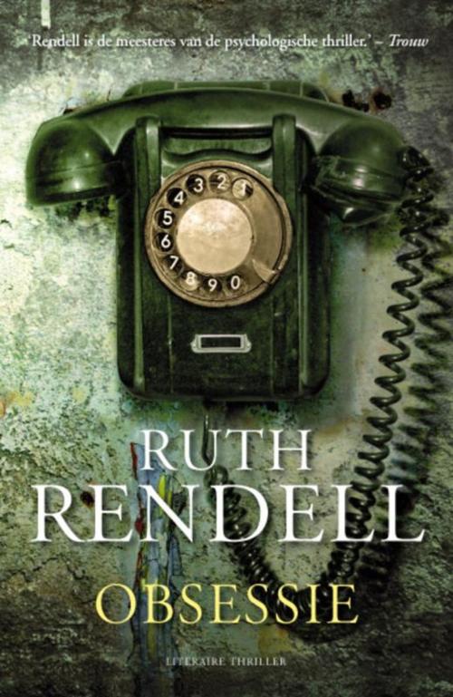 Cover of the book Obsessie by Ruth Rendell, Bruna Uitgevers B.V., A.W.