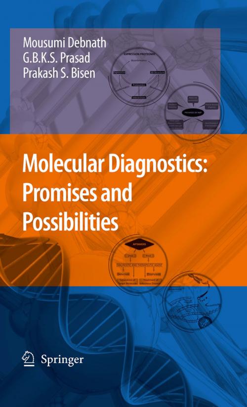 Cover of the book Molecular Diagnostics: Promises and Possibilities by Mousumi Debnath, Godavarthi B.K.S. Prasad, Prakash S. Bisen, Springer Netherlands