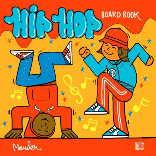 Cover of the book Hip Hop Board Book by Martin Ander, Dokument Press