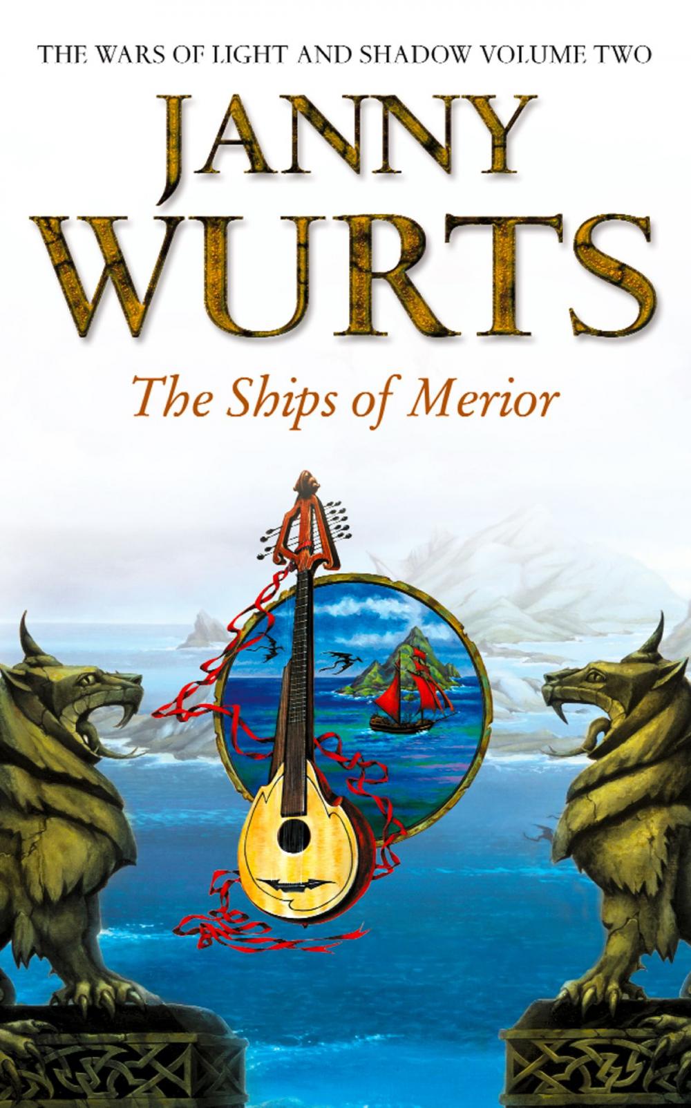 Big bigCover of The Ships of Merior (The Wars of Light and Shadow, Book 2)