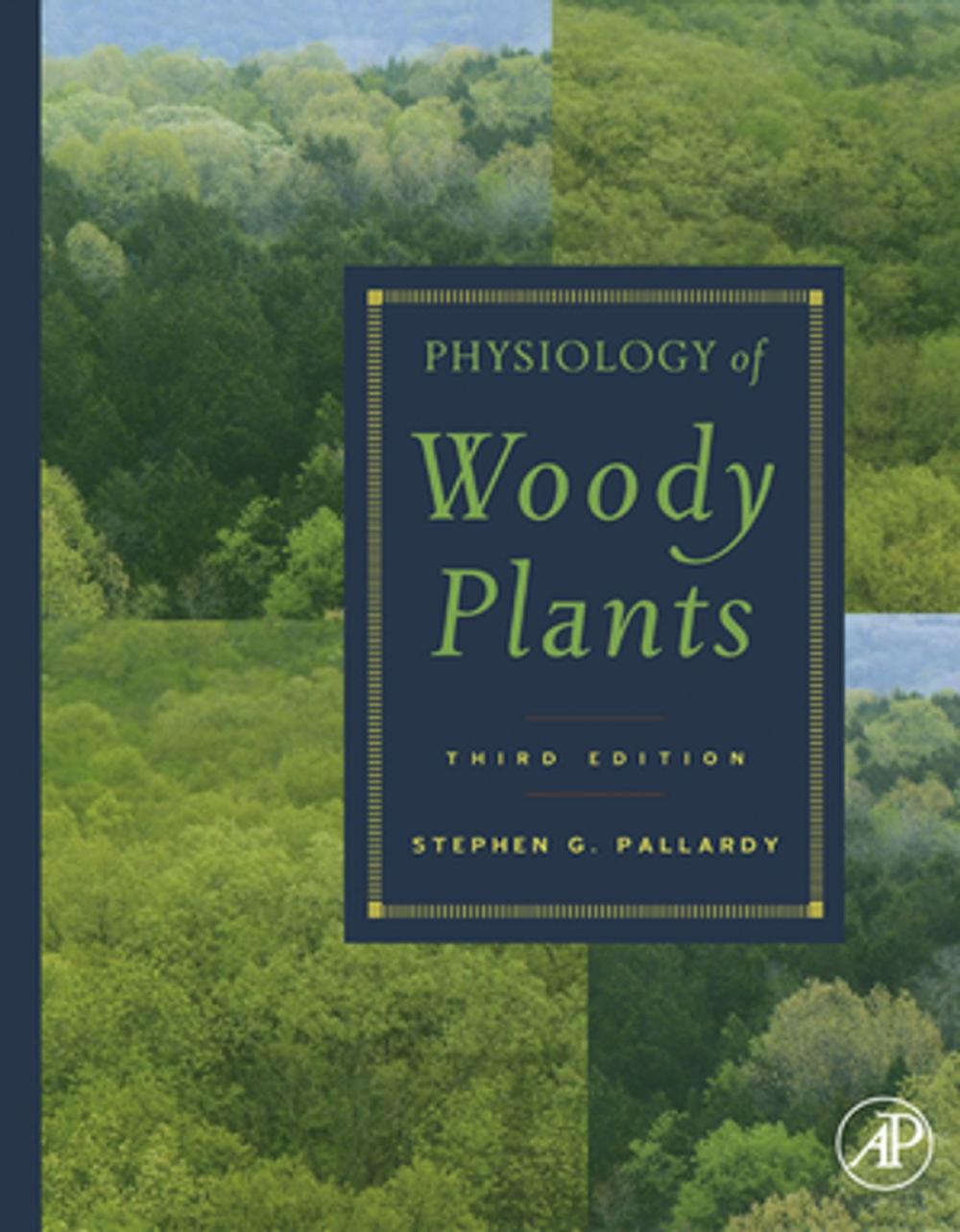 Big bigCover of Physiology of Woody Plants