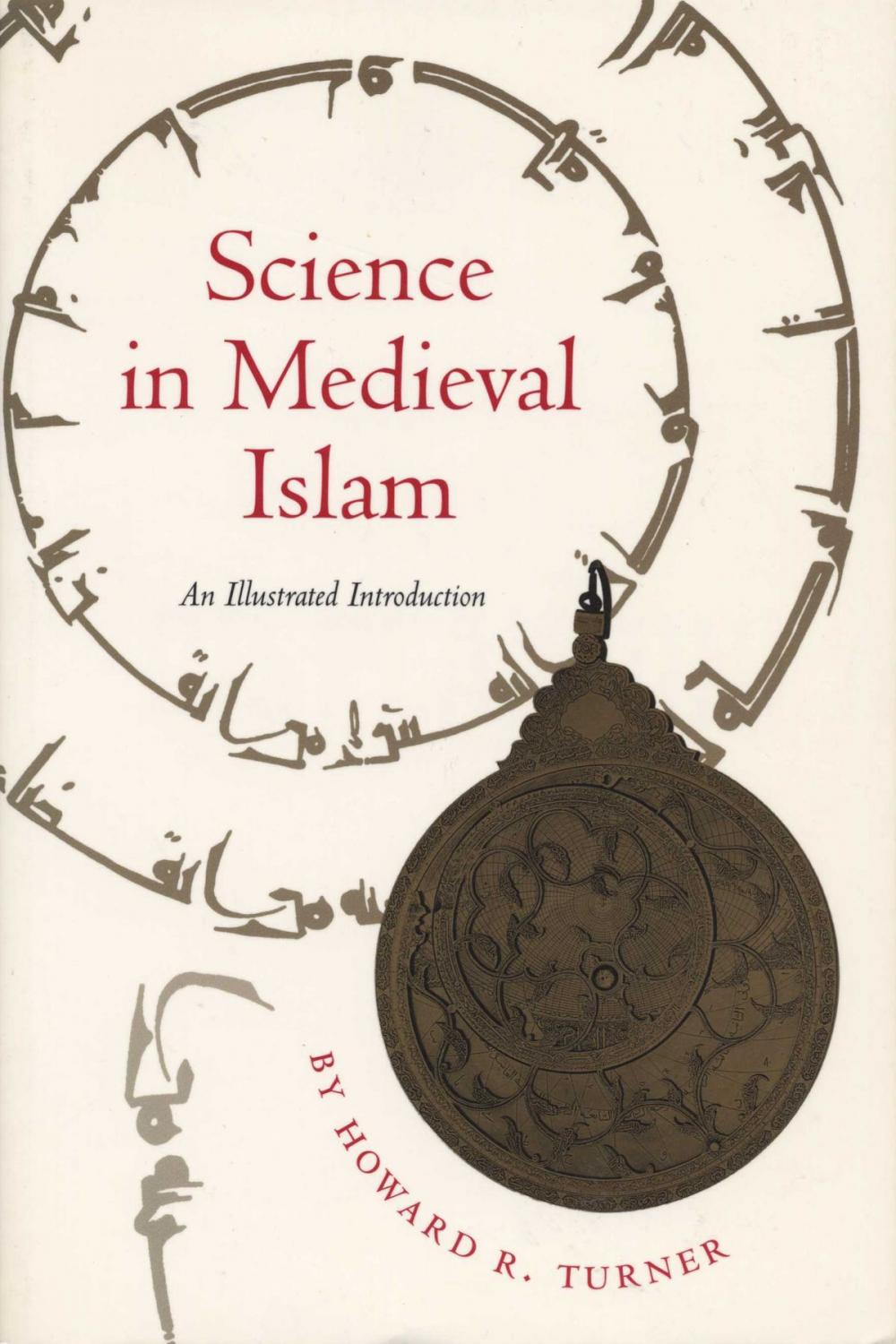 Big bigCover of Science in Medieval Islam