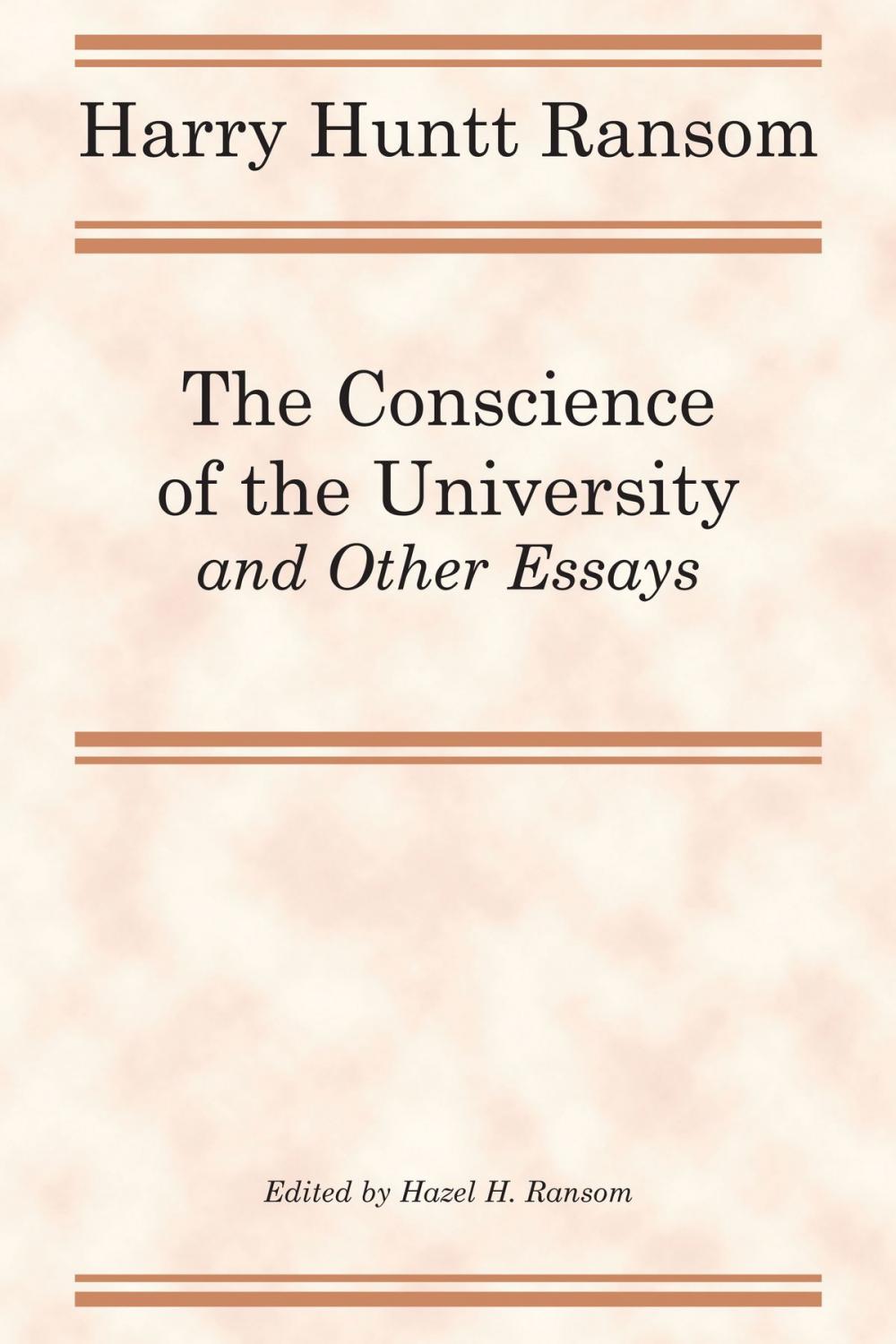 Big bigCover of The Conscience of the University, and Other Essays