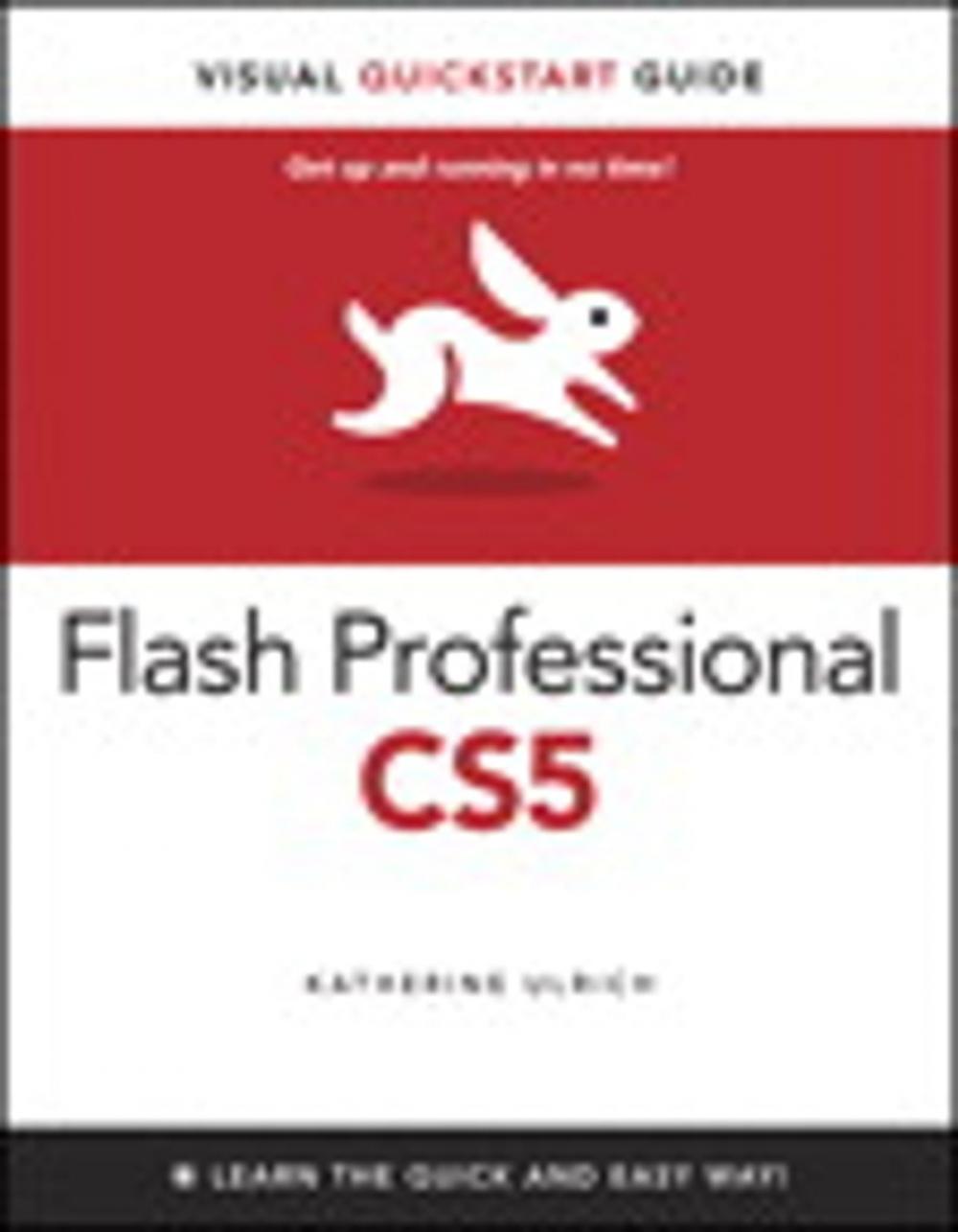 Big bigCover of Flash Professional CS5 for Windows and Macintosh: Visual QuickStart Guide