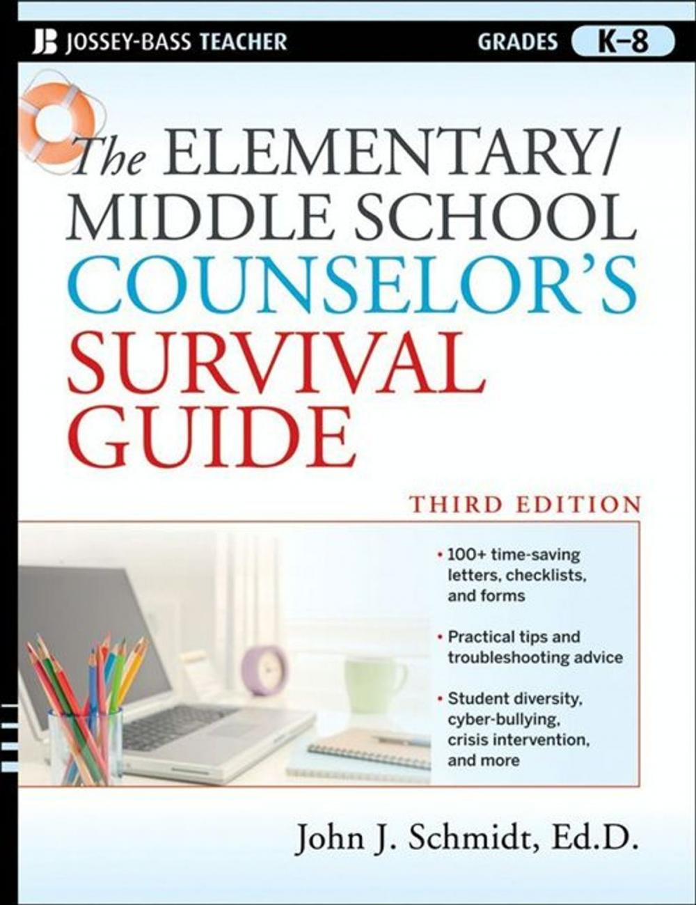Big bigCover of The Elementary / Middle School Counselor's Survival Guide